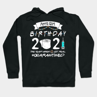 April Girl Birth Day 2021 Hoodie